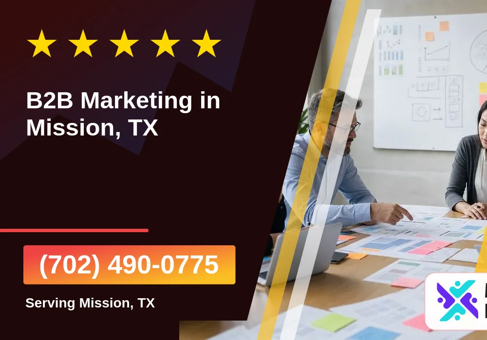B2B Marketing in Mission, TX B2B Marketing in Mission, TX