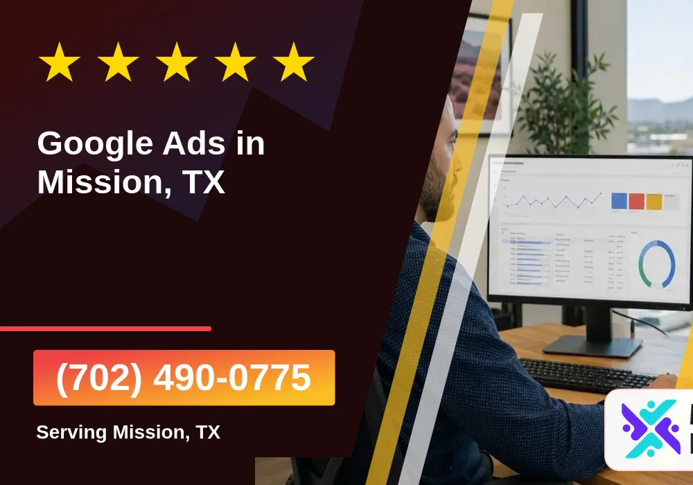 Google Ads in Mission, TX Google Ads in Mission, TX