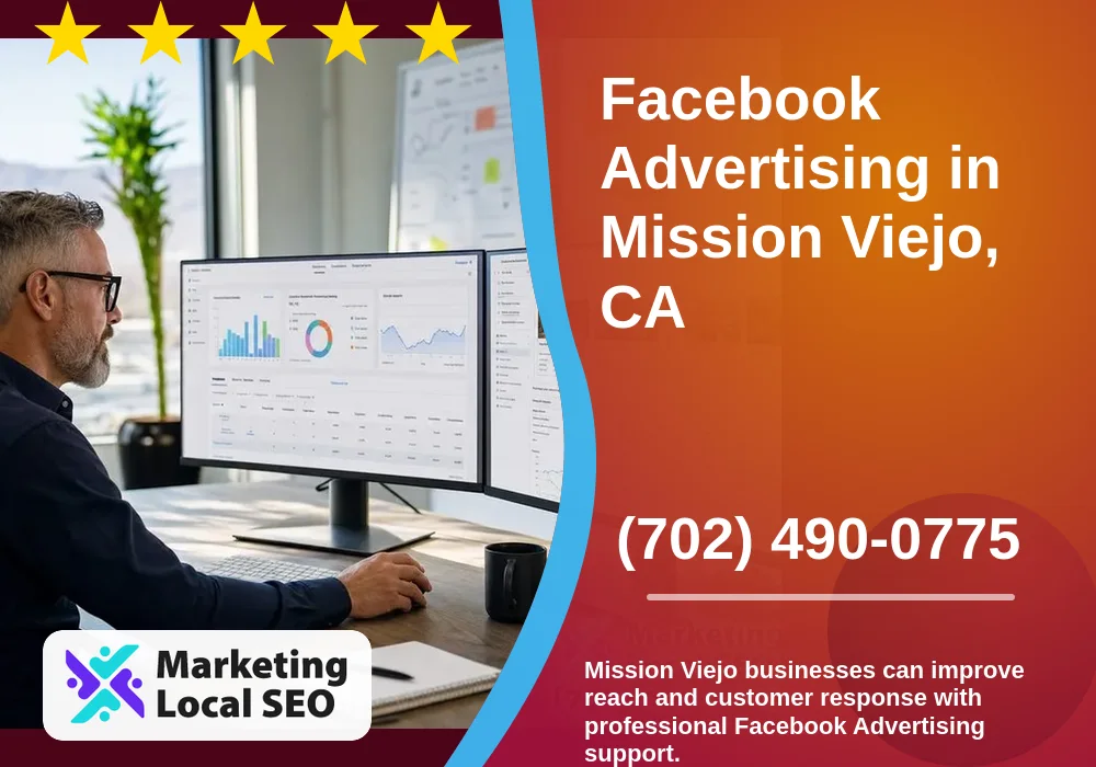Facebook Advertising in Mission Viejo, CA Facebook Advertising in Mission Viejo, CA