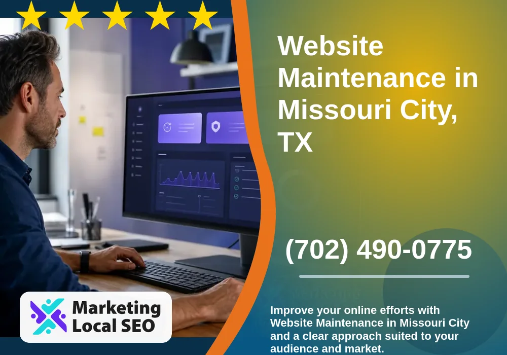 Website Maintenance in Missouri City, TX Website Maintenance in Missouri City, TX