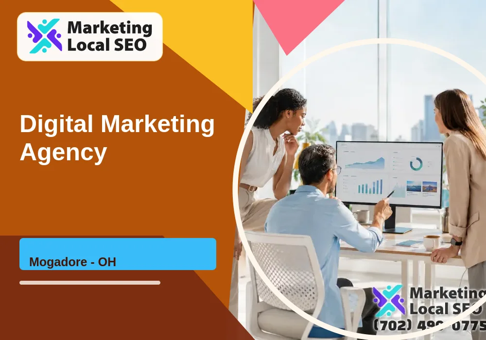 Digital Marketing Agency in Mogadore, OH