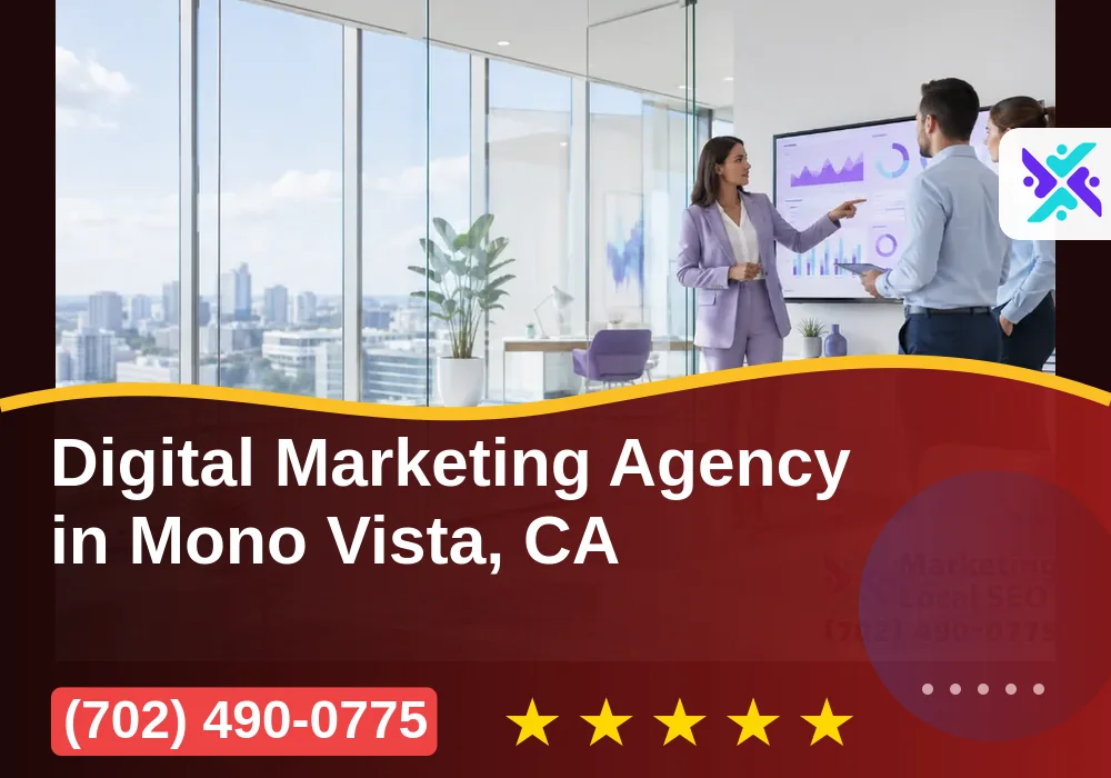 Digital Marketing Agency in Mono Vista, CA Digital Marketing Agency in Mono Vista, CA