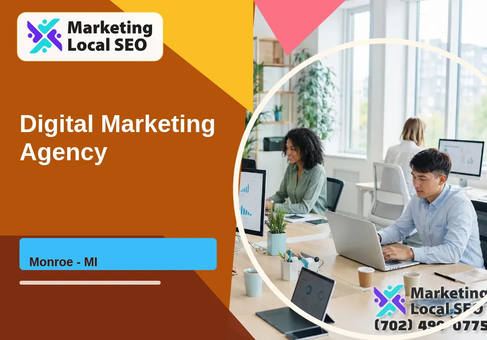Digital Marketing Agency in Monroe, MI
