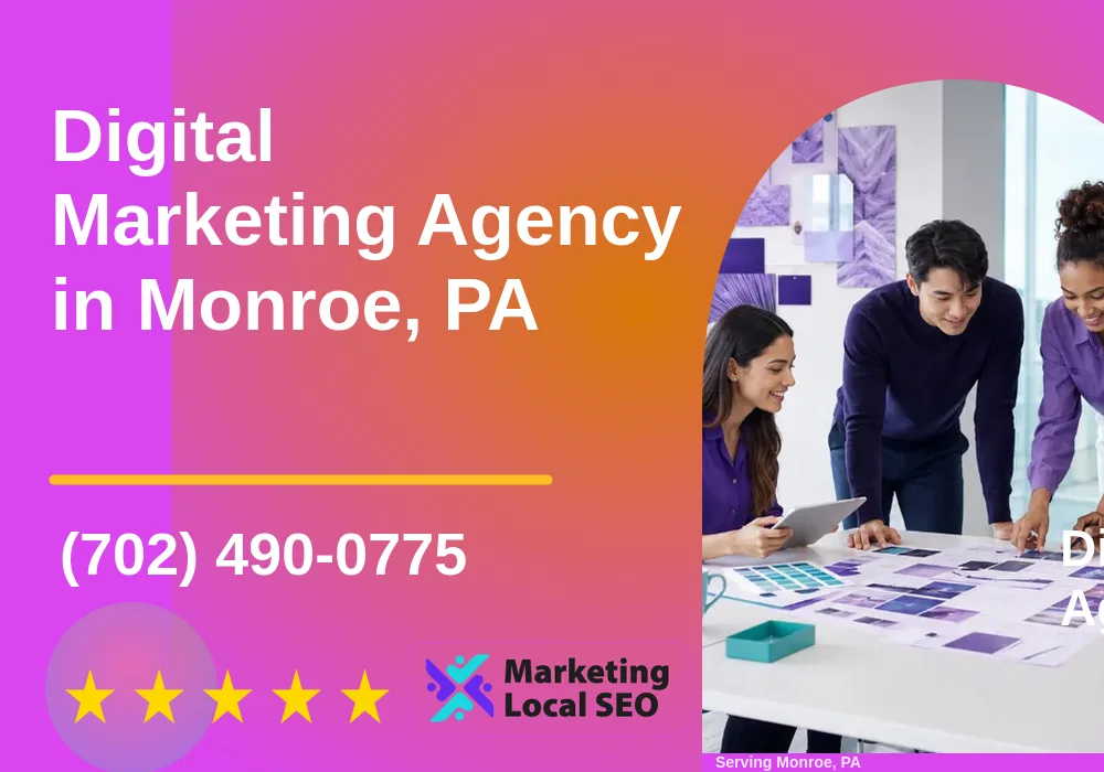 Digital Marketing Agency in Monroe, PA