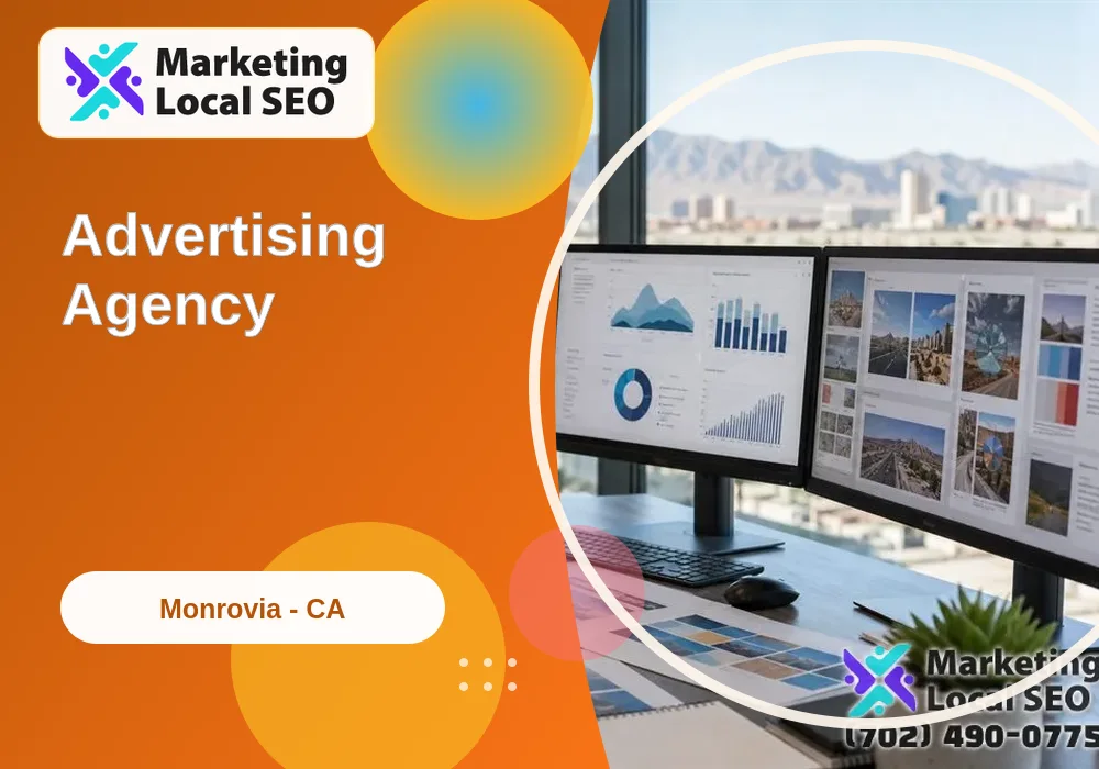 Advertising Agency in Monrovia, CA