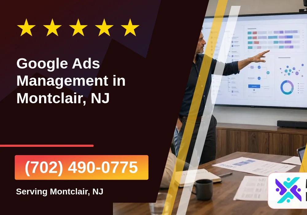 Google Ads Management in Montclair, NJ Google Ads Management in Montclair, NJ