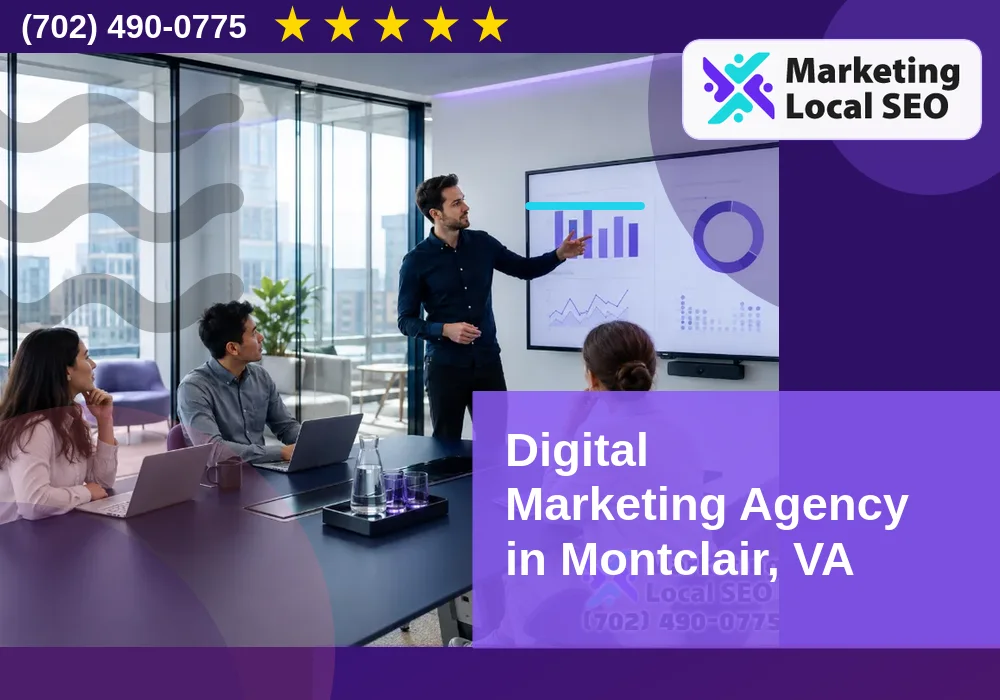 Digital Marketing Agency in Montclair, VA Digital Marketing Agency in Montclair, VA