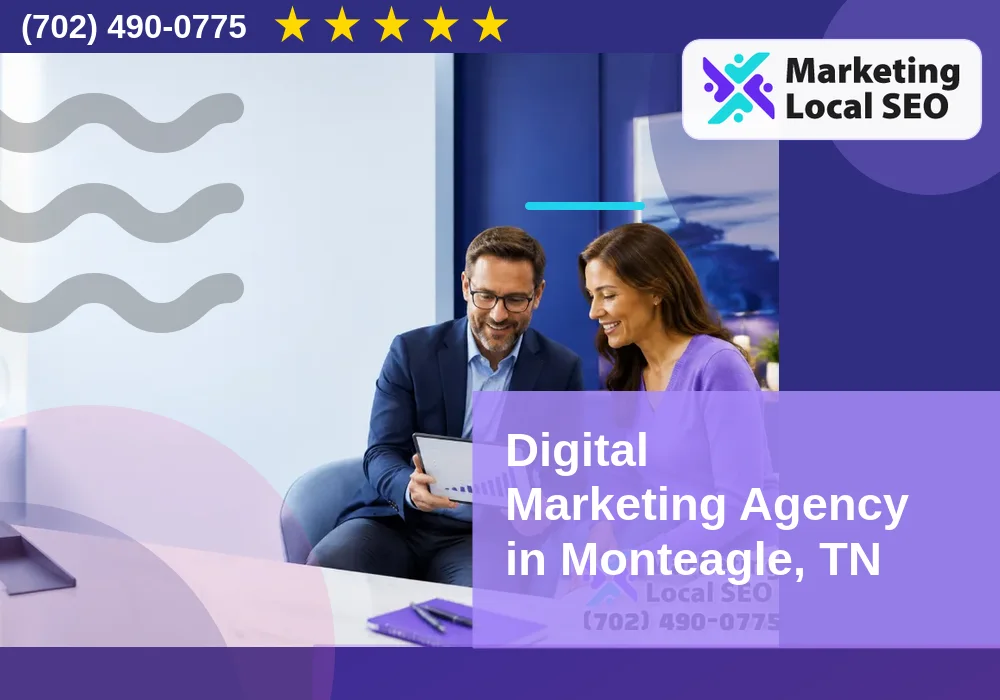 Digital Marketing Agency in Monteagle, TN Digital Marketing Agency in Monteagle, TN