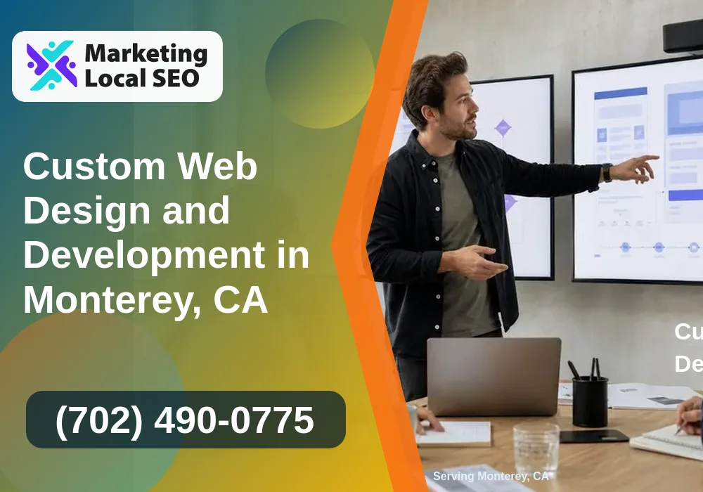 Web Design and Development in Monterey, CA Web Design and Development in Monterey, CA