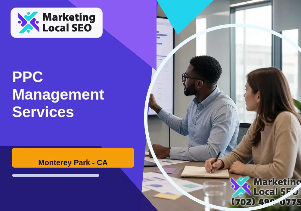 PPC Management Services in Monterey Park, CA PPC Management Services in Monterey Park, CA