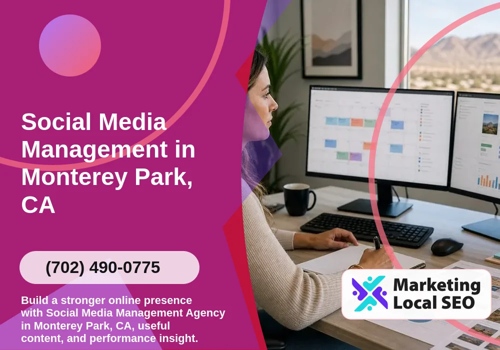 Social Media Management in Monterey Park, CA