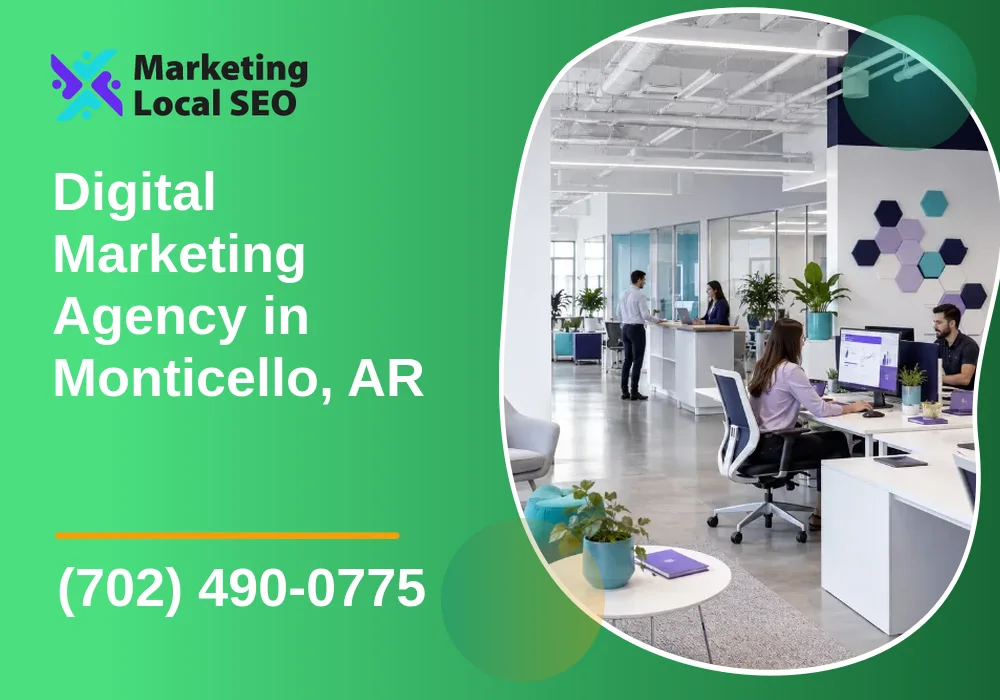 Digital Marketing Agency in Monticello, AR