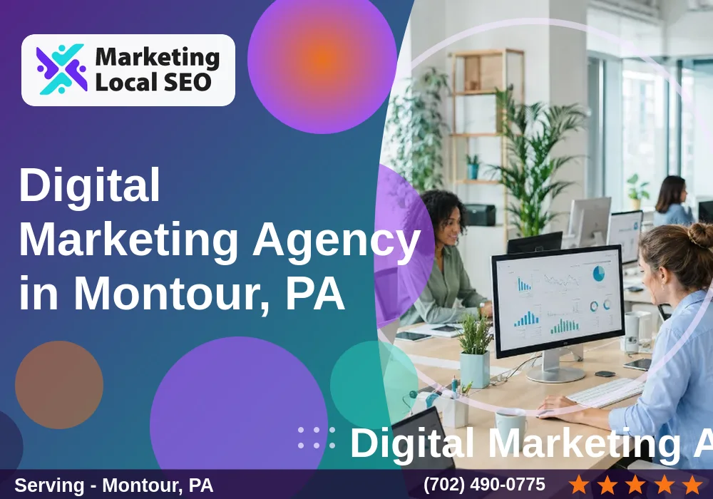 Digital Marketing Agency in Montour, PA Digital Marketing Agency in Montour, PA