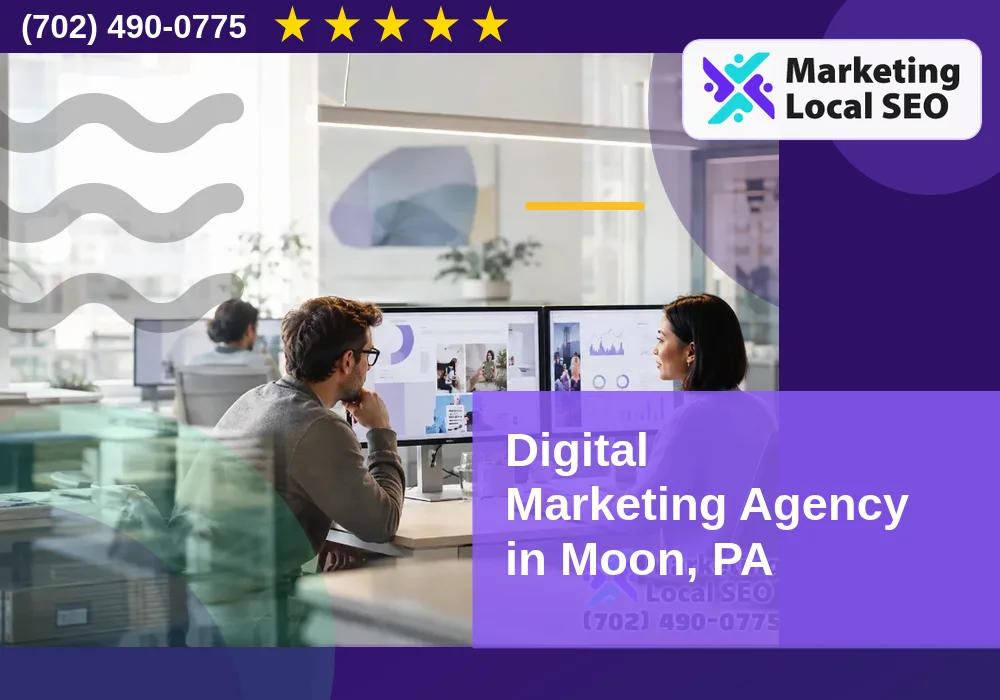 Digital Marketing Agency in Moon, PA Digital Marketing Agency in Moon, PA