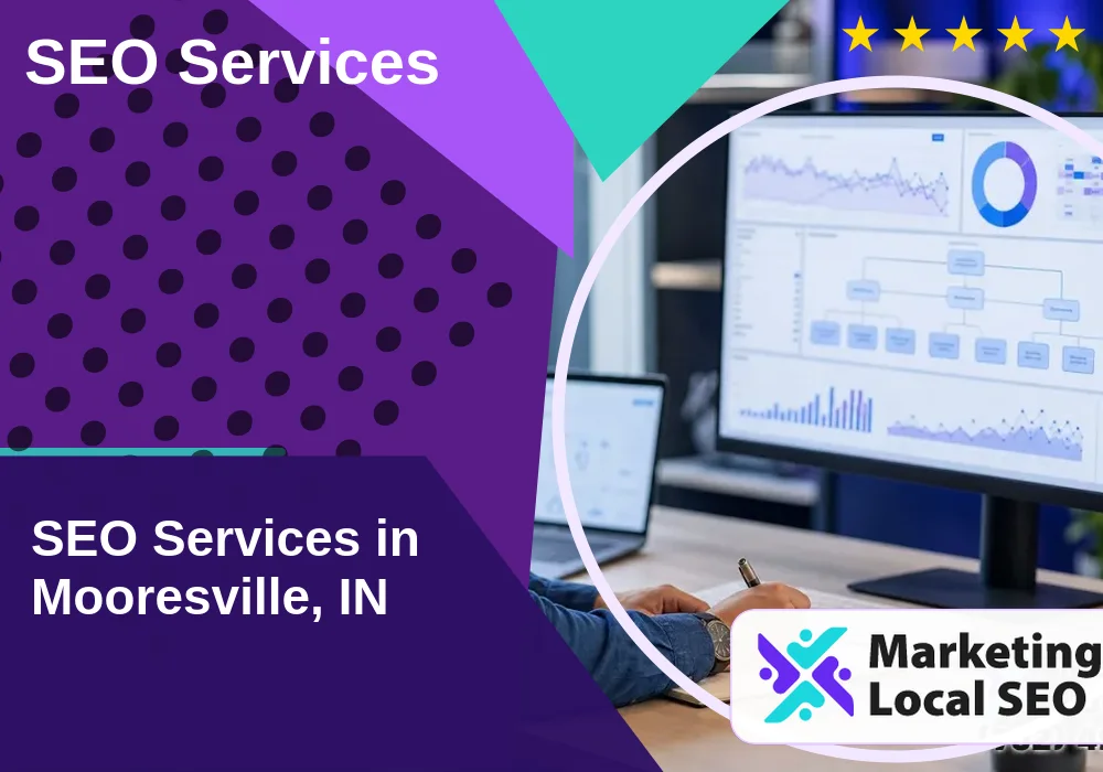 SEO Services in Mooresville, IN