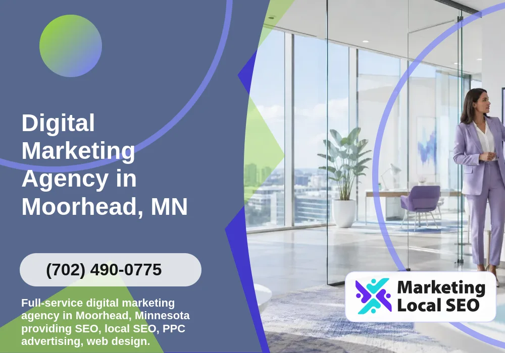 Digital Marketing Agency in Moorhead, MN