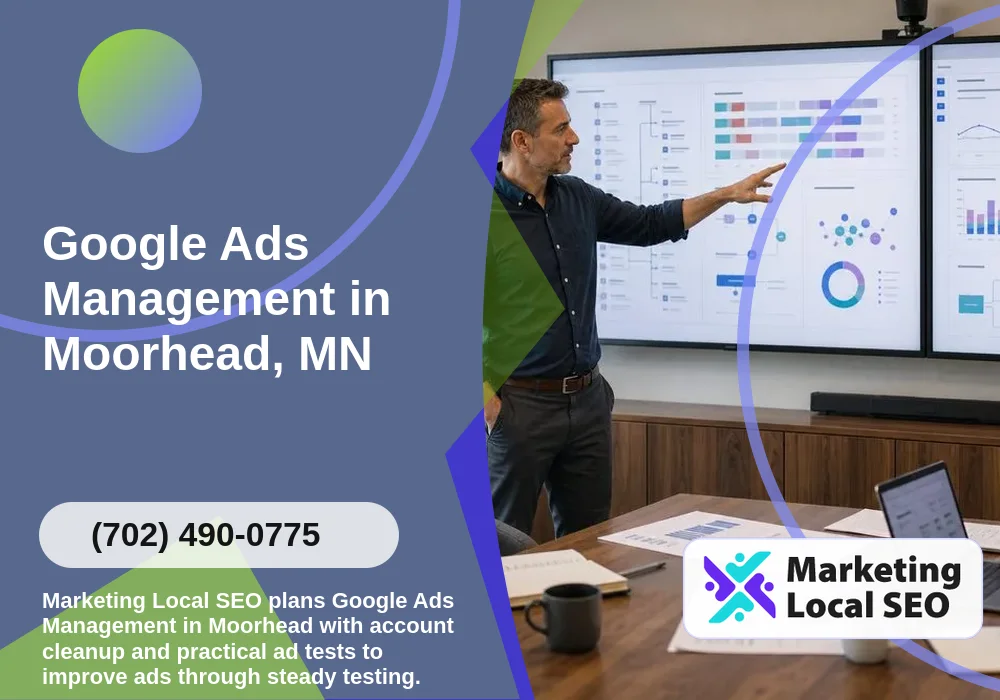 Google Ads Management in Moorhead, MN Google Ads Management in Moorhead, MN