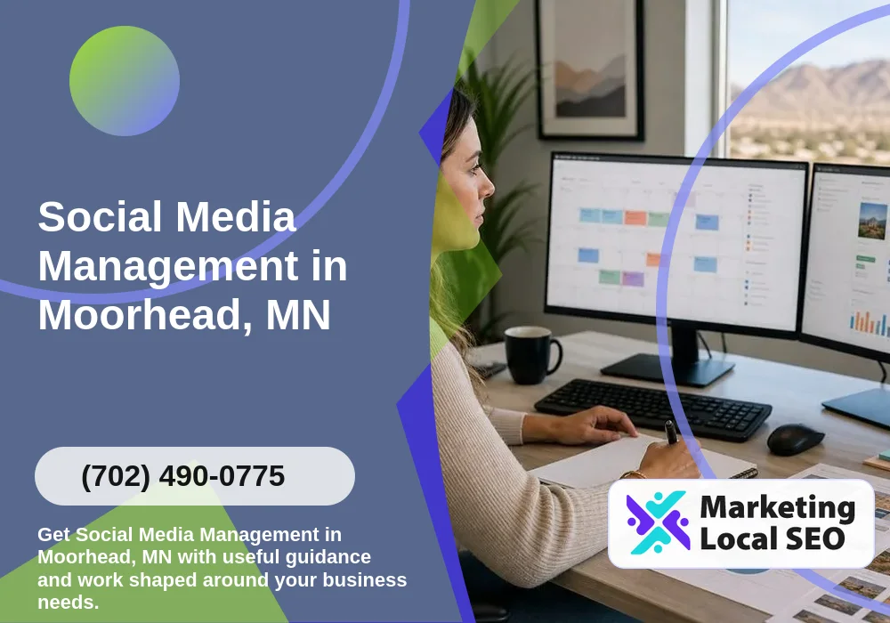 Social Media Management in Moorhead, MN