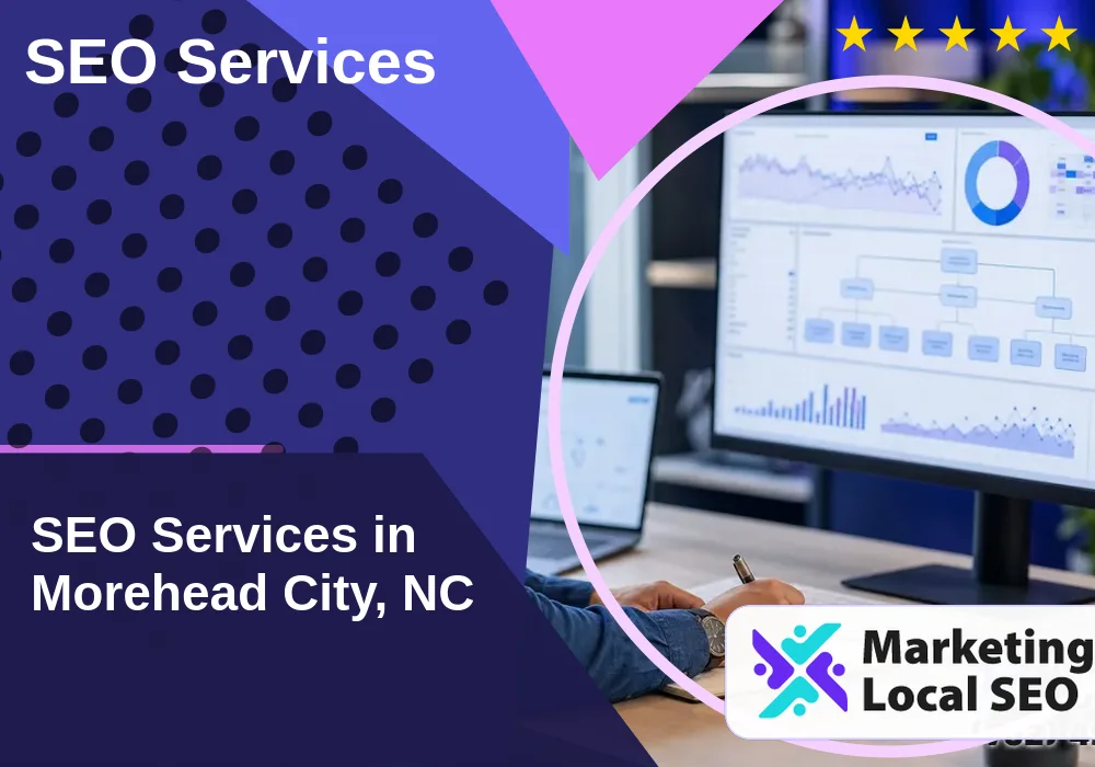 SEO Services in Morehead City, NC SEO Services in Morehead City, NC