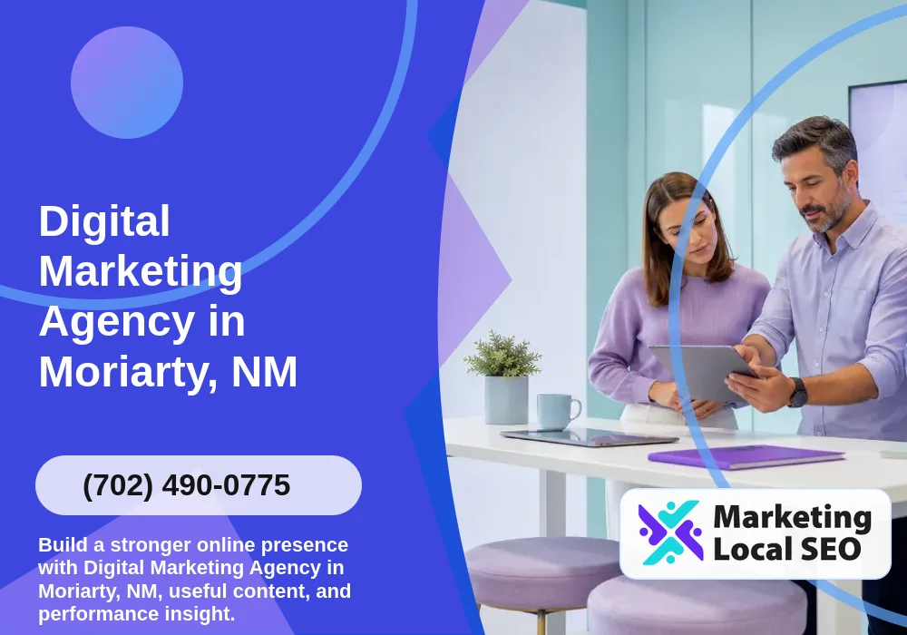Digital Marketing Agency in Moriarty, NM