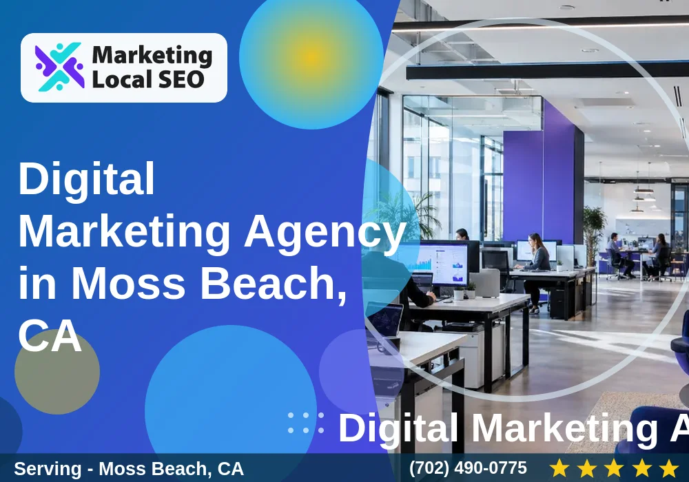Digital Marketing Agency in Moss Beach, CA