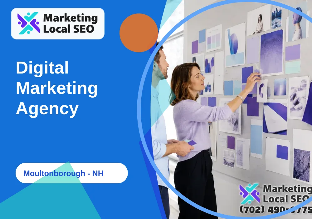Digital Marketing Agency in Moultonborough, NH