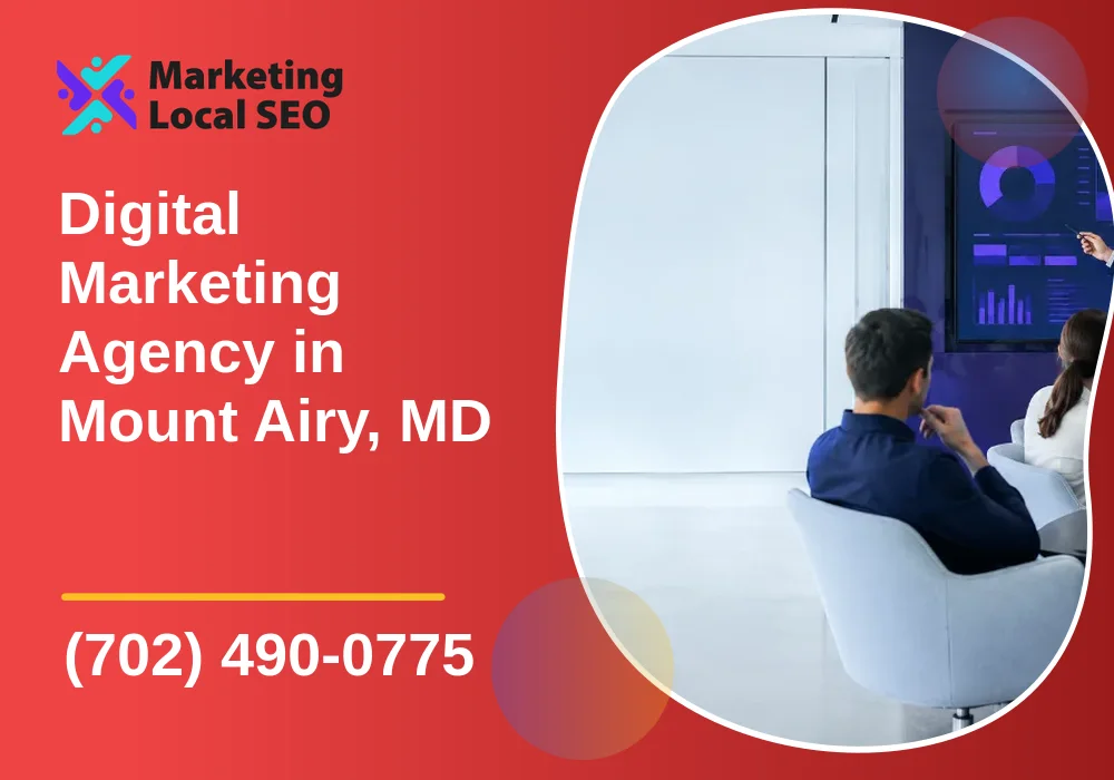 Digital Marketing Agency in Mount Airy, MD