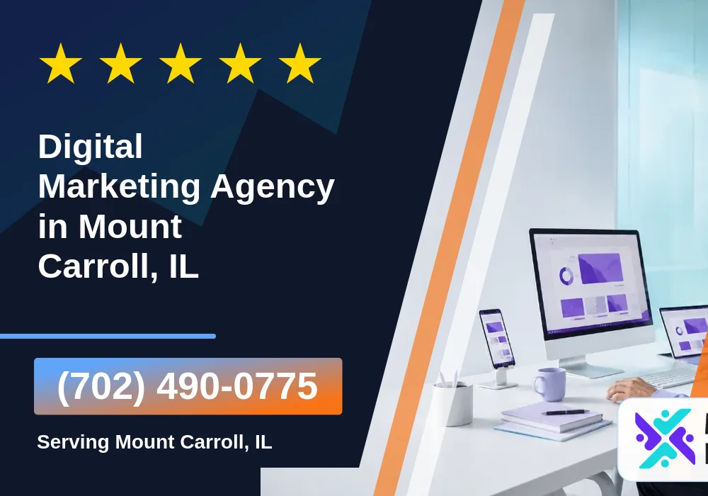 Digital Marketing Agency in Mount Carroll, IL Digital Marketing Agency in Mount Carroll, IL