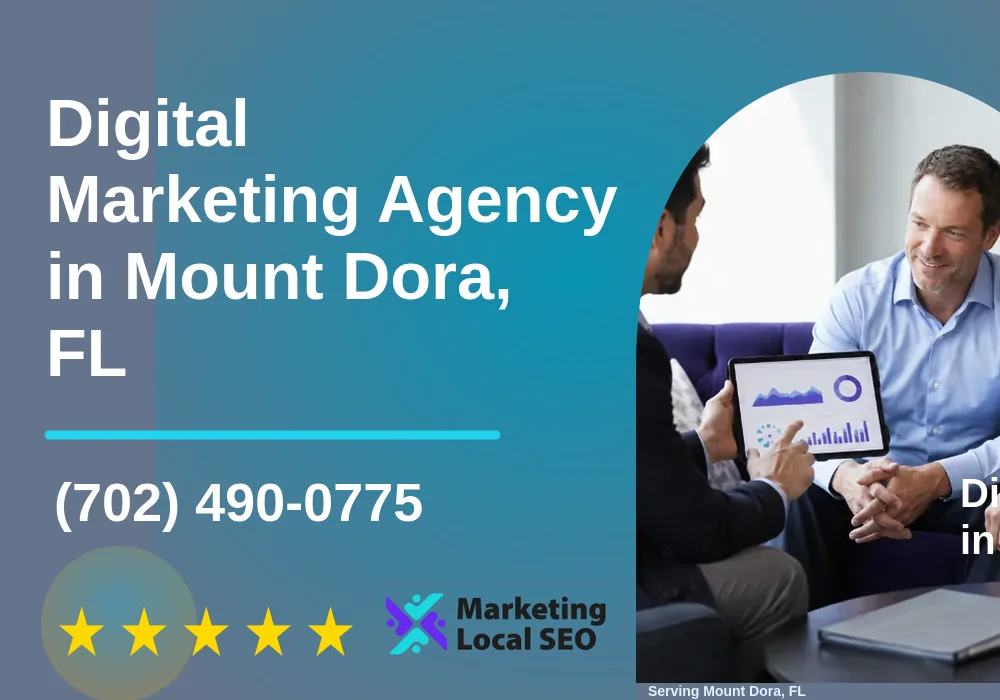 Digital Marketing Agency in Mount Dora, FL