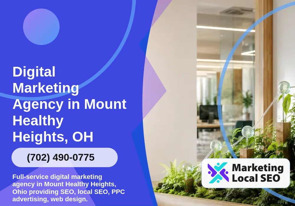 Digital Marketing Agency in Mount Healthy Heights, OH