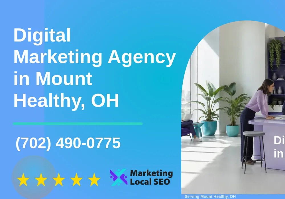 Digital Marketing Agency in Mount Healthy, OH