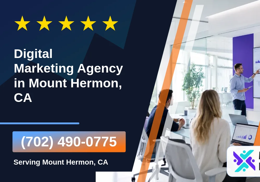 Digital Marketing Agency in Mount Hermon, CA Digital Marketing Agency in Mount Hermon, CA