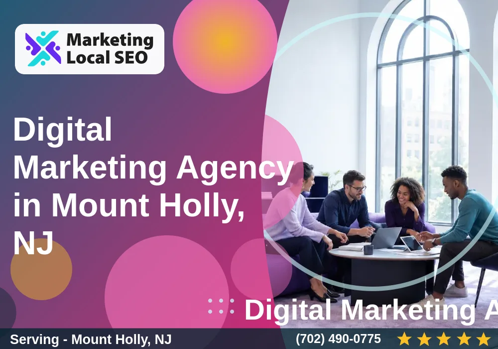 Digital Marketing Agency in Mount Holly, NJ
