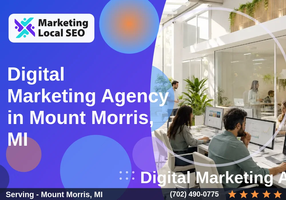 Digital Marketing Agency in Mount Morris, MI Digital Marketing Agency in Mount Morris, MI