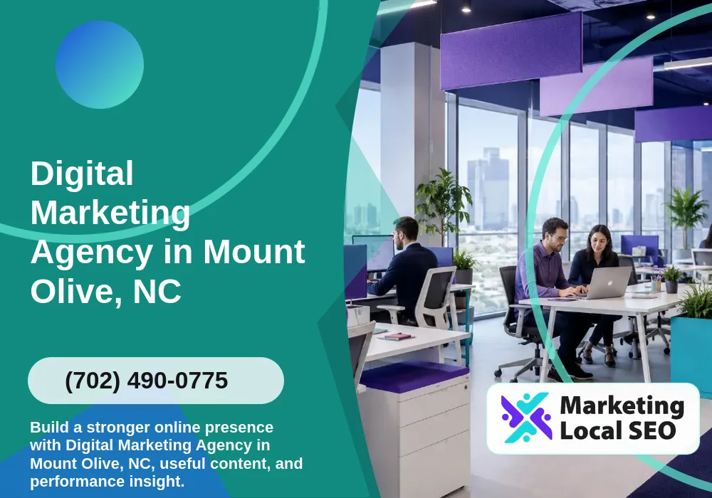 Digital Marketing Agency in Mount Olive, NC Digital Marketing Agency in Mount Olive, NC
