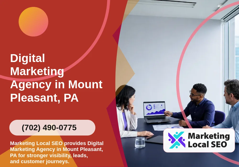 Digital Marketing Agency in Mount Pleasant, PA