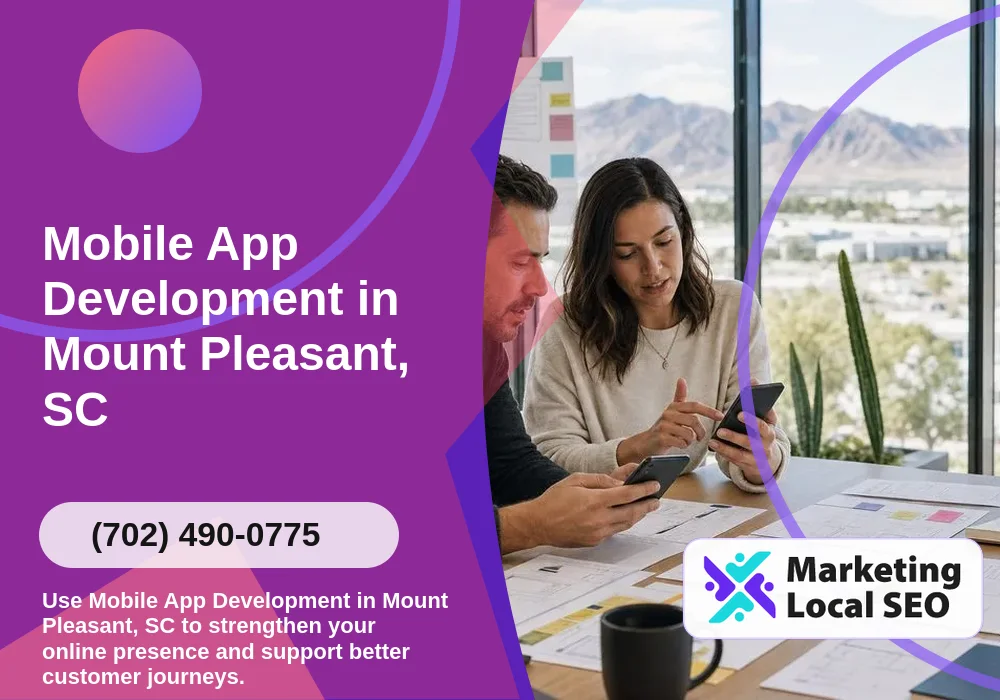Mobile App Development in Mount Pleasant, SC