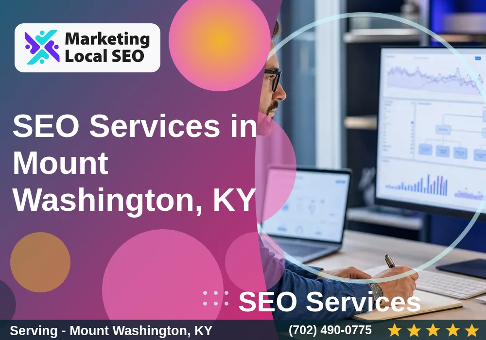 SEO Services in Mount Washington, KY SEO Services in Mount Washington, KY