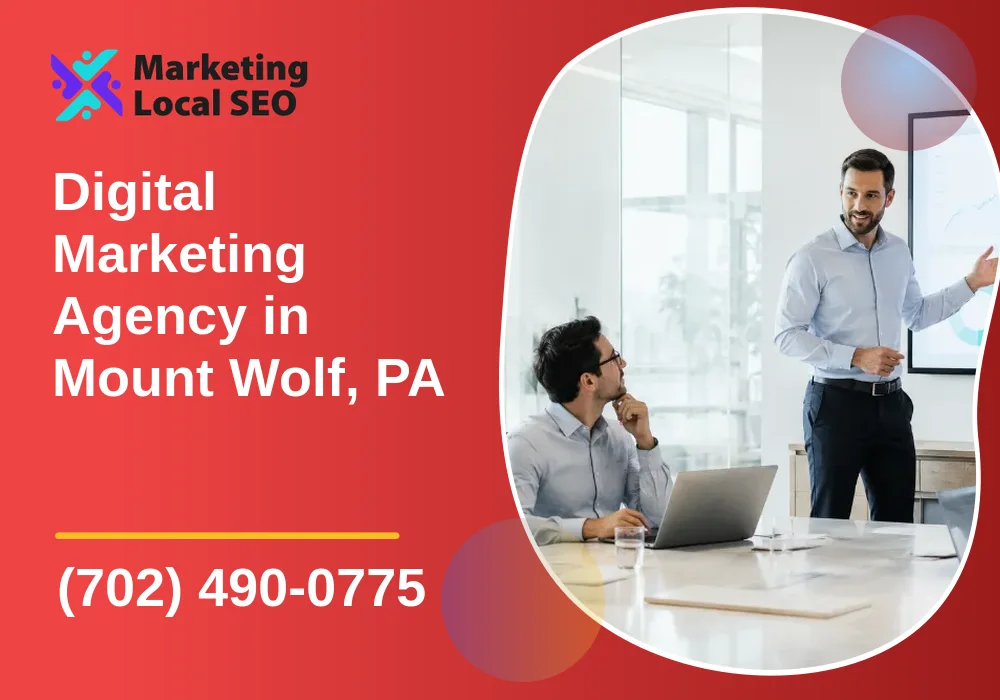 Digital Marketing Agency in Mount Wolf, PA Digital Marketing Agency in Mount Wolf, PA