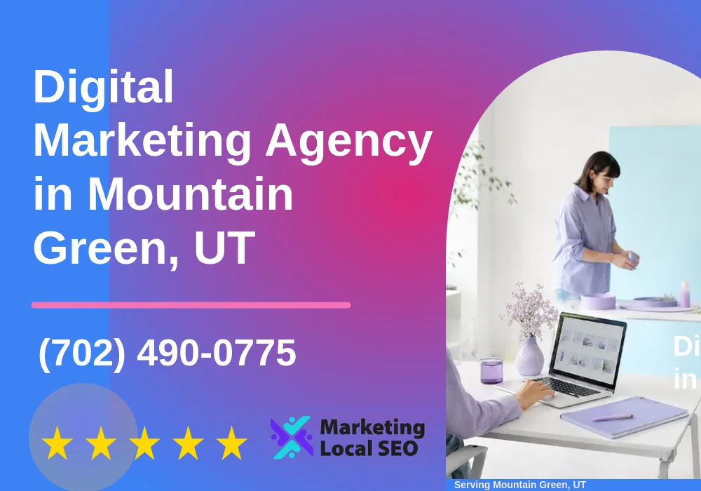 Digital Marketing Agency in Mountain Green, UT