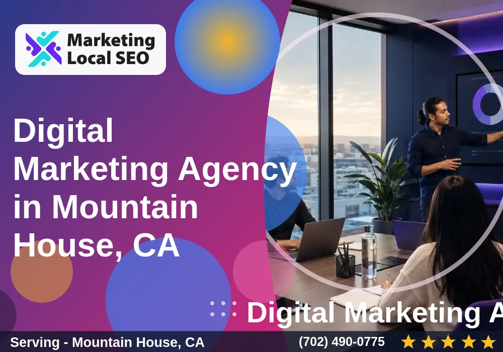 Digital Marketing Agency in Mountain House, CA Digital Marketing Agency in Mountain House, CA