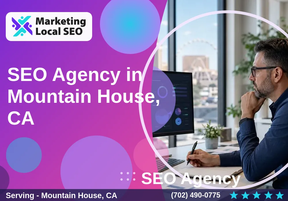 SEO Agency in Mountain House, CA