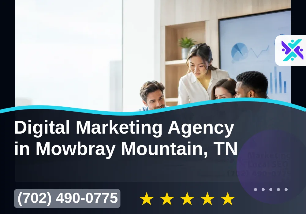 Digital Marketing Agency in Mowbray Mountain, TN