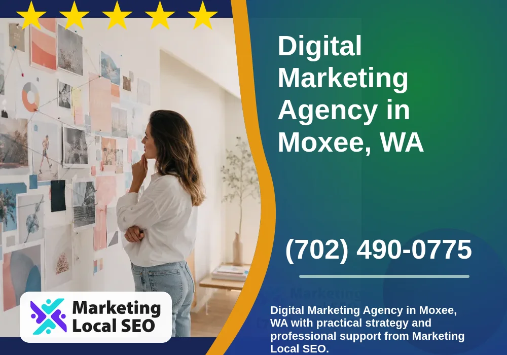 Digital Marketing Agency in Moxee, WA