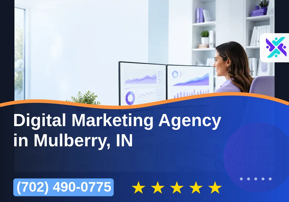 Digital Marketing Agency in Mulberry, IN Digital Marketing Agency in Mulberry, IN