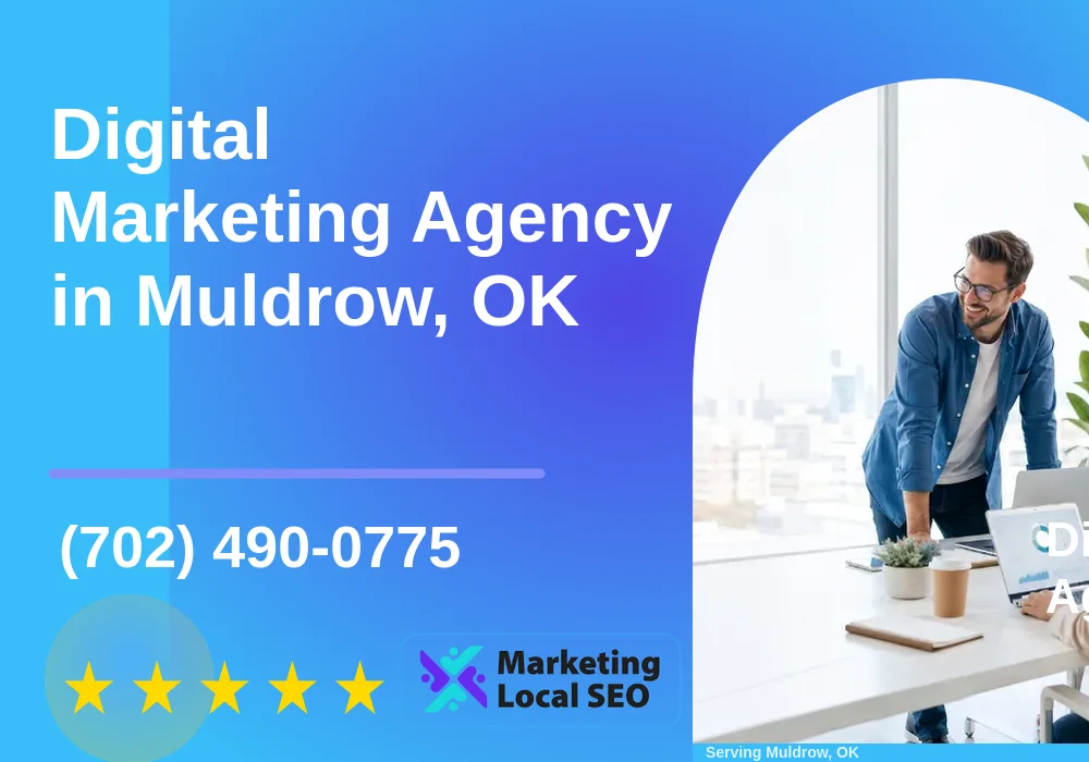 Digital Marketing Agency in Muldrow, OK