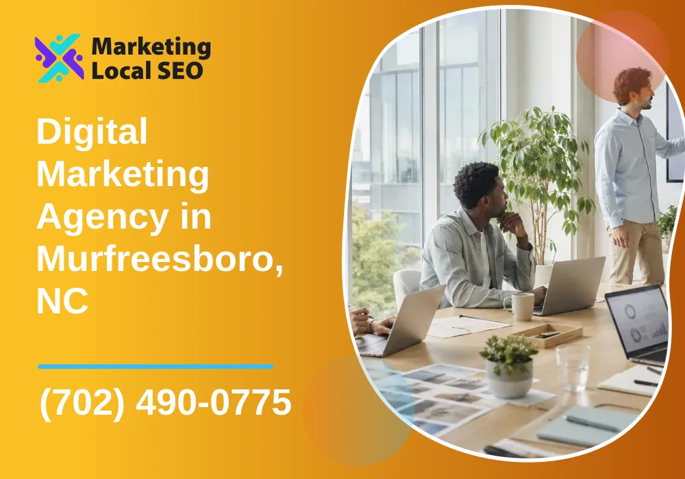 Digital Marketing Agency in Murfreesboro, NC Digital Marketing Agency in Murfreesboro, NC
