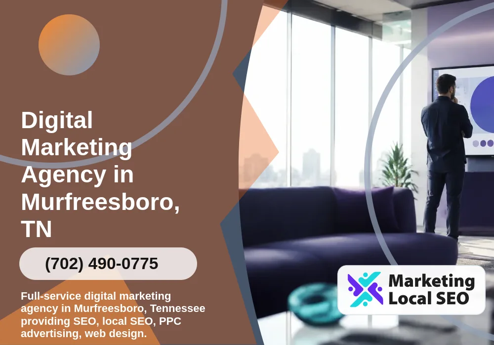Digital Marketing Agency in Murfreesboro, TN