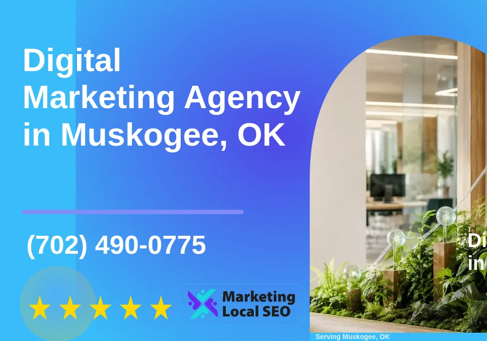 Digital Marketing Agency in Muskogee, OK