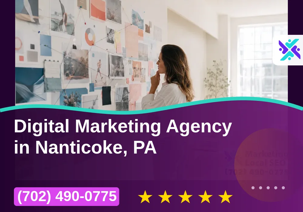 Digital Marketing Agency in Nanticoke, PA